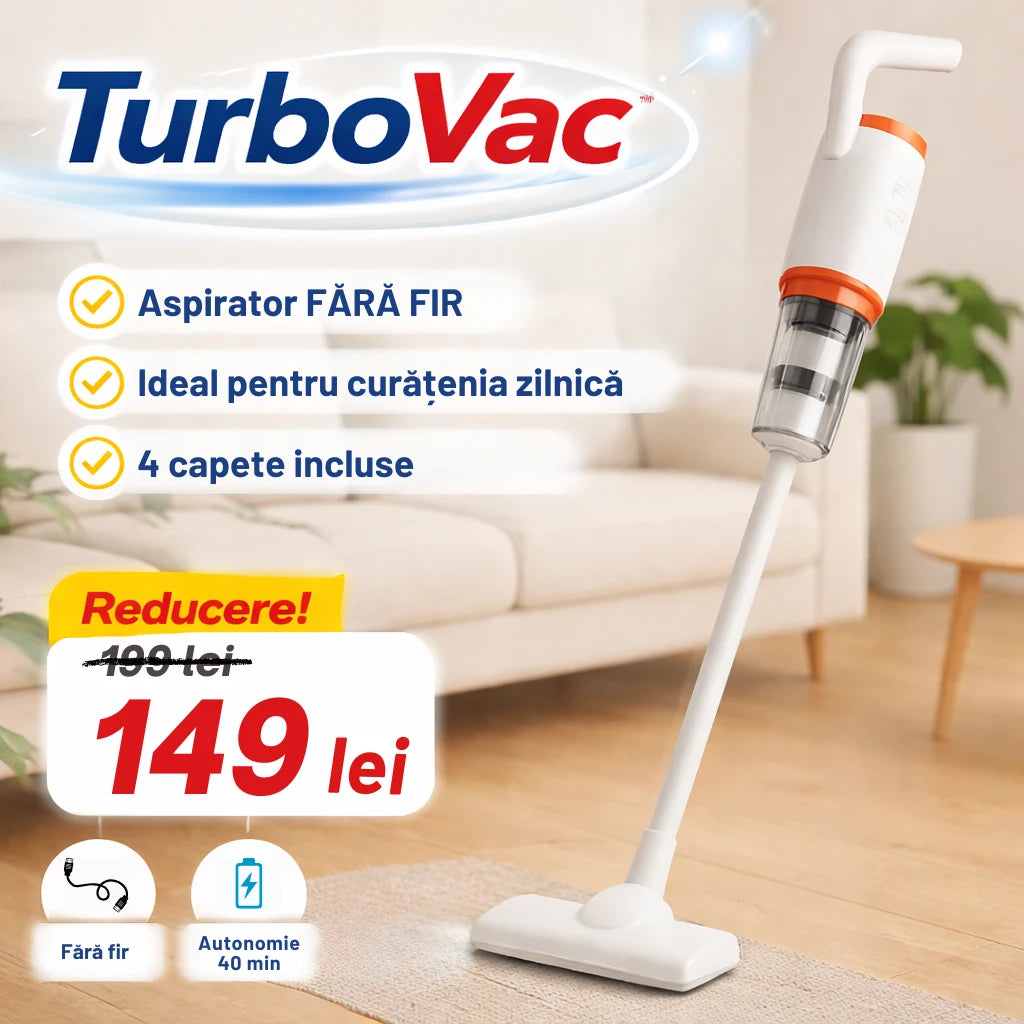 TurboVac™ – Aspirator Fără Fir 4-în-1